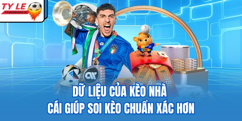 Dữ liệu của kèo nhà cái