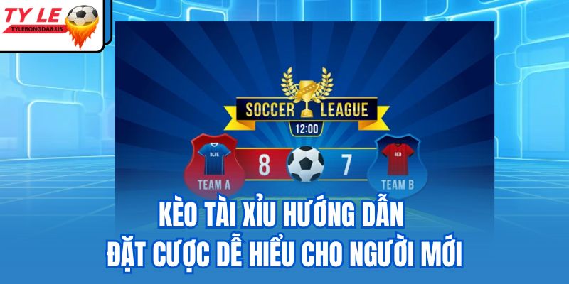 kèo tài xỉu